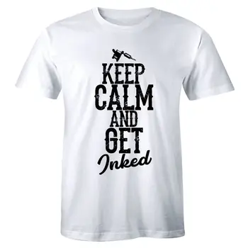 Keep Calm And Get Inked Pro tat Tattoo Gun Machine Art Design Artist T-shirt Tee