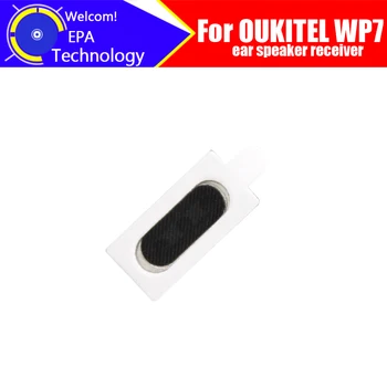 OUKITEL WP7 слушалка 100% нов оригинален приемник за предно ухо за ремонт на аксесоари за OUKITEL WP7 мобилен телефон