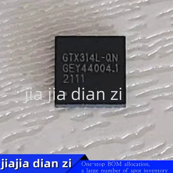 1бр/лот GTX314L-QN GTX314L QFN ic чипове в наличност