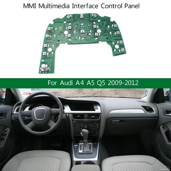 Circuit Board Interface Control Panel LHD с навигация за A4 A5 Q5 2009-2012 8T0919609